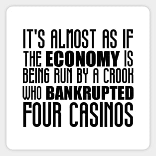 Bad Economy: Bankrupt America Magnet